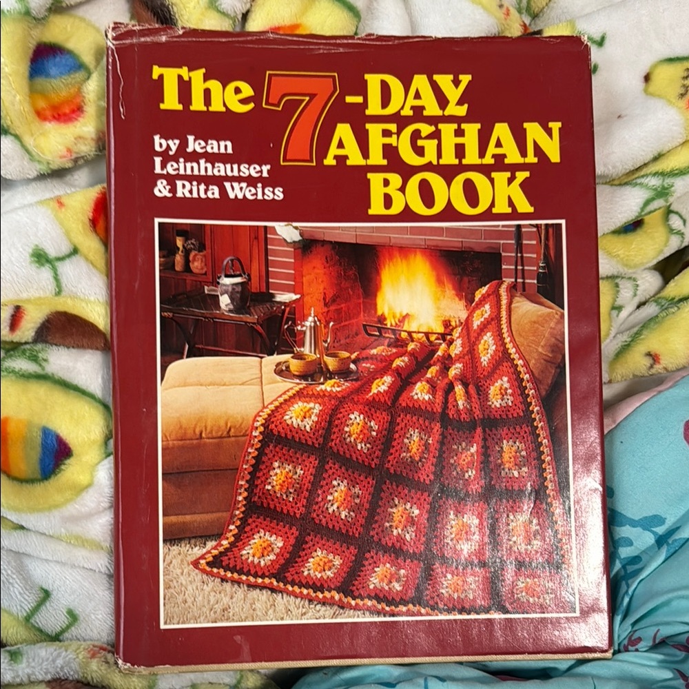 1985 vintage The 7-Day Afghan Book by Jean Leinhaiser & Rita Weiss